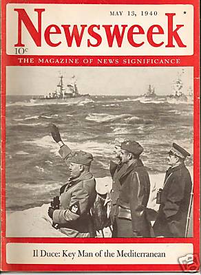 Обложка Newsweek 13 мая 1940- «Дуче- ключевая фигура в Средиземноморье».jpg Обложка Newsweek 13 мая 1940- «Дуче- ключевая фигура в Средиземноморье».jpg