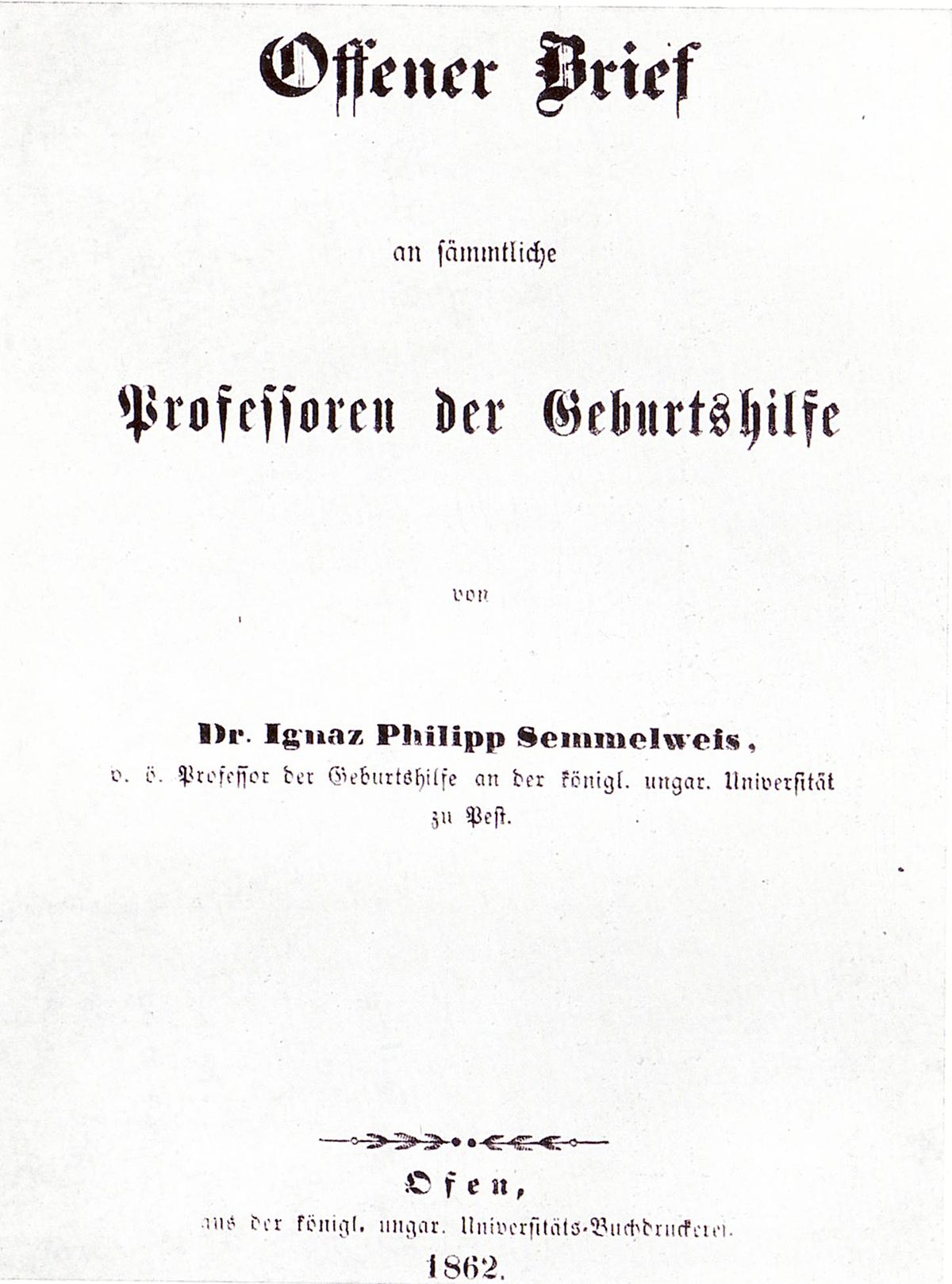 Открытое письмо И. Ф. Земмельвейса профессорам-педиатрам, 1862.